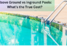 Above Ground vs Inground Pools: What’s the True Cost?